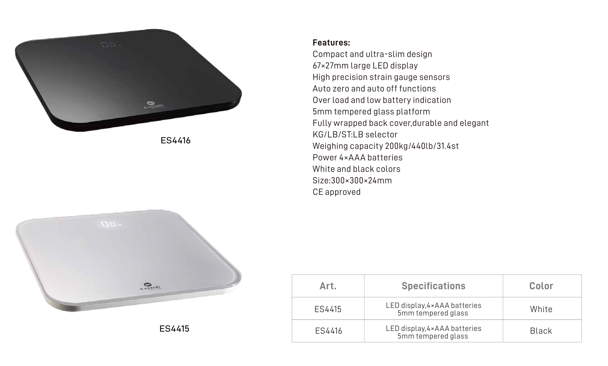 ES4415 White ,ES4416 Black