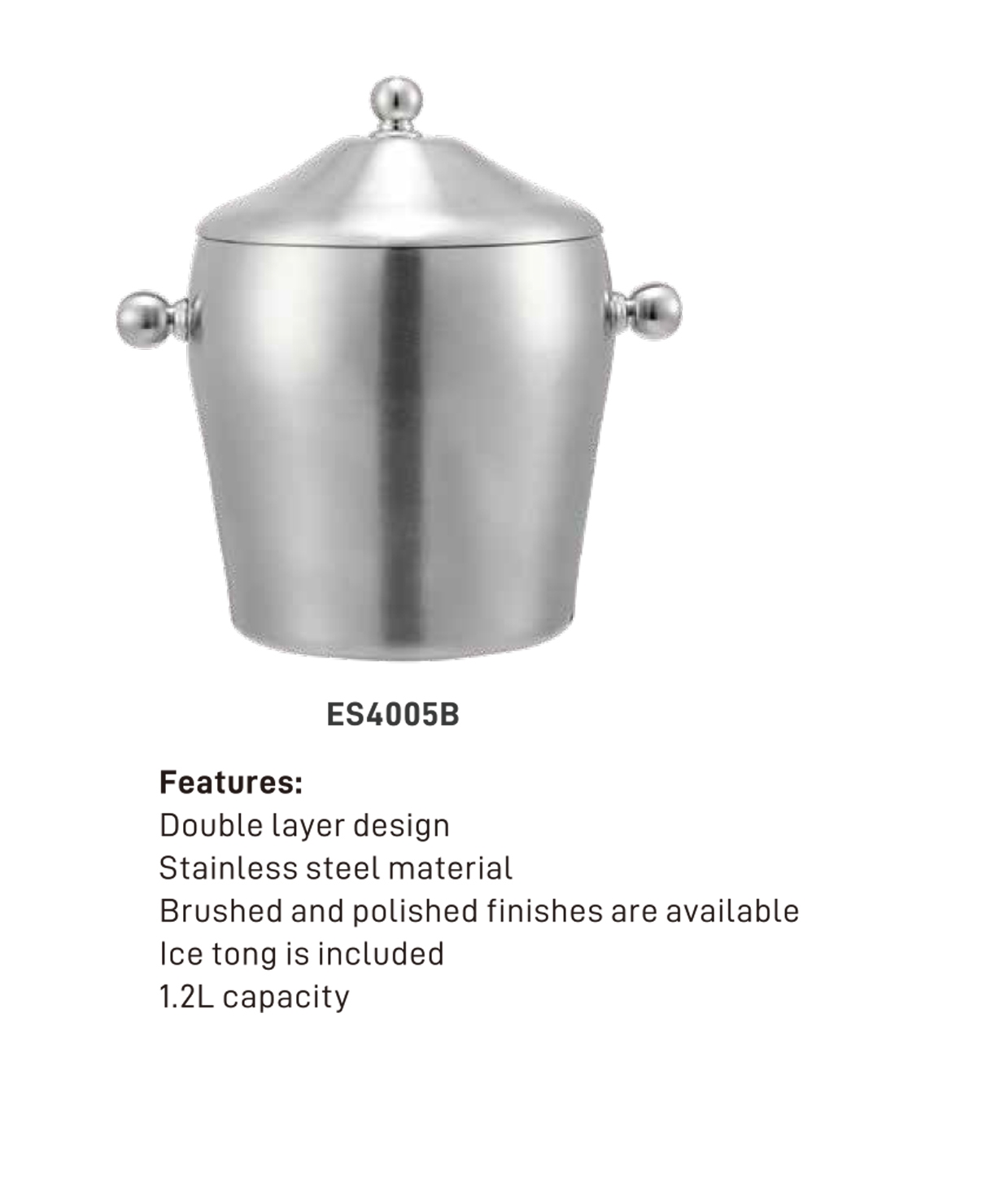 ES4005B /Brushed ,ES4005P /Polished